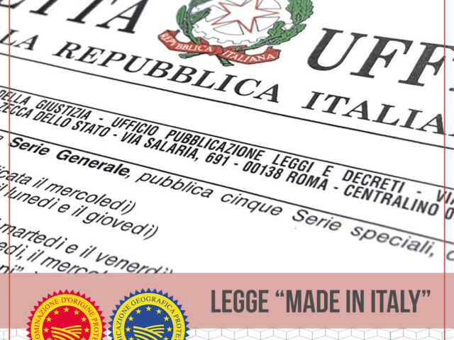 LEGGE «MADE IN ITALY»: LE NOVITÀ PER IL SETTORE DELLE INDICAZIONI GEOGRAFICHE