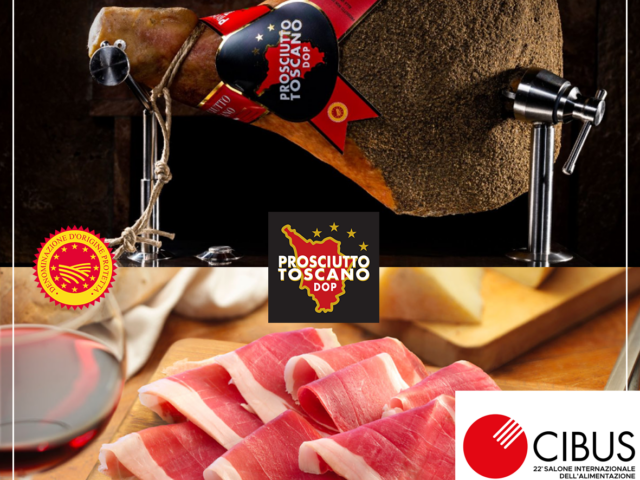 IL CONSORZIO DEL PROSCIUTTO TOSCANO DOP A CIBUS 2024